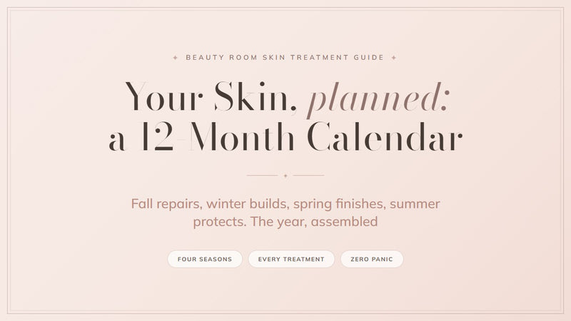 Twelve month skin treatment calendar cover, Beauty Room Skin Treatment Guide