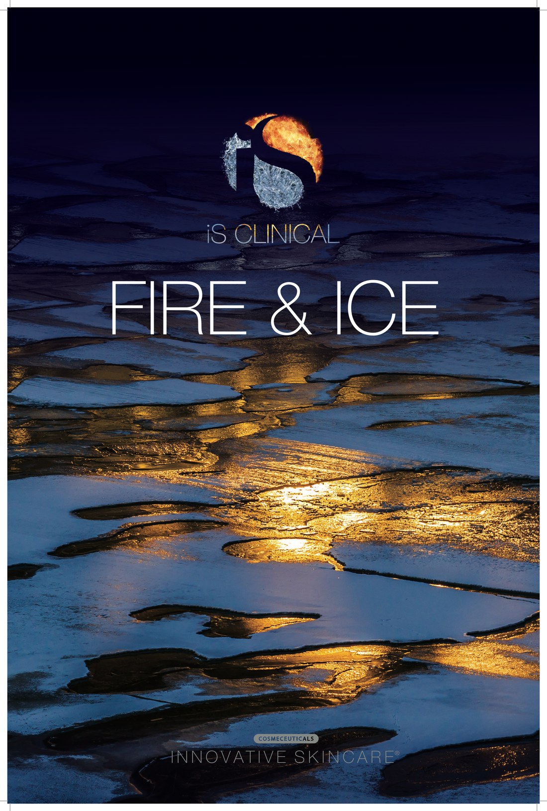 Fire and Ice Facial: A Guide to the Ultimate Skincare Experience with iS Clinical